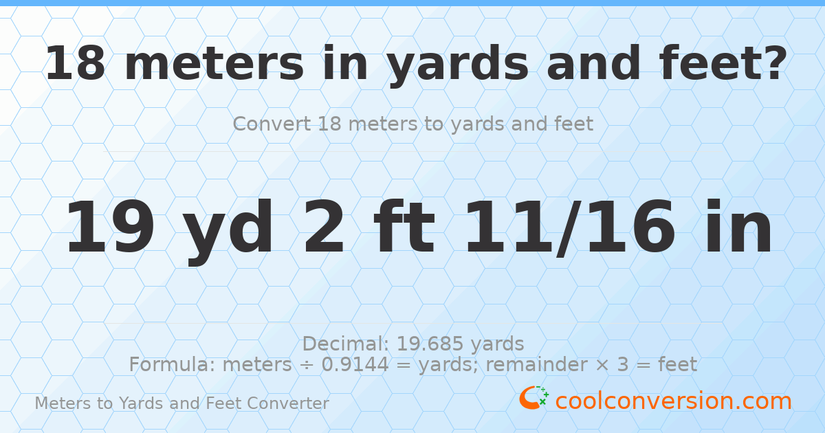 18 meters to yards and feet — 19 yd 2 ft
