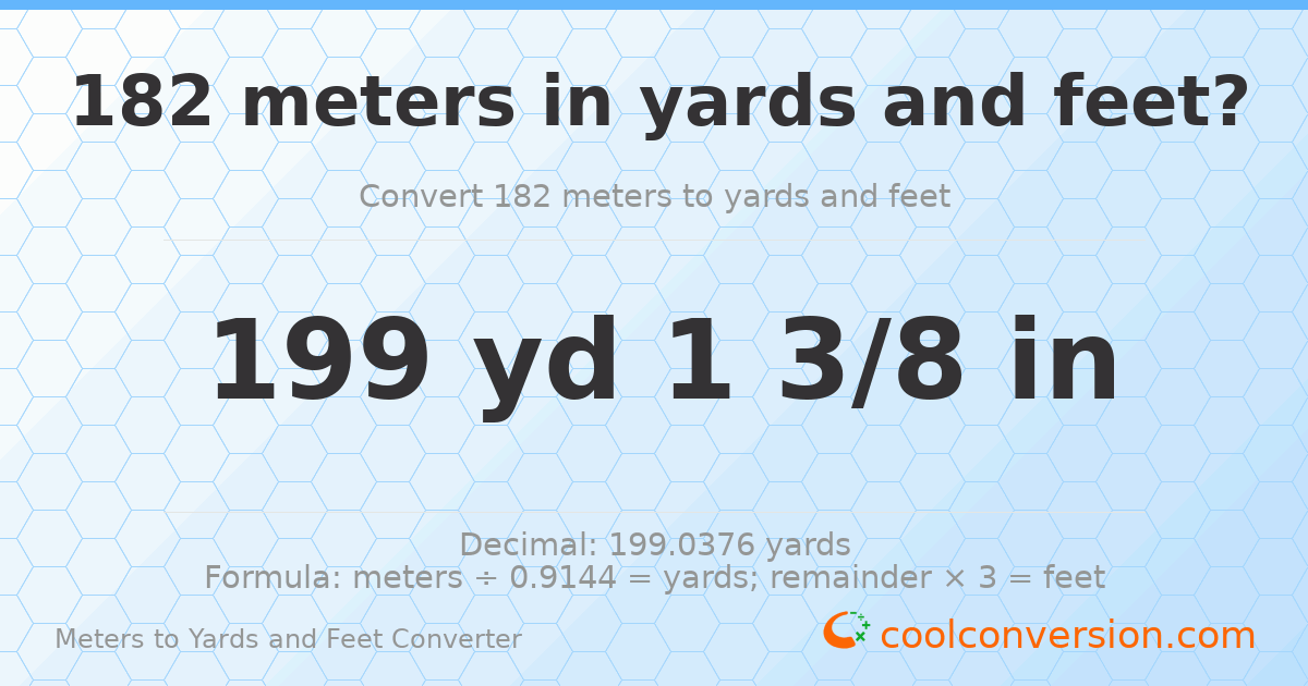 182 meters to yards and feet — 199 yd 0 ft