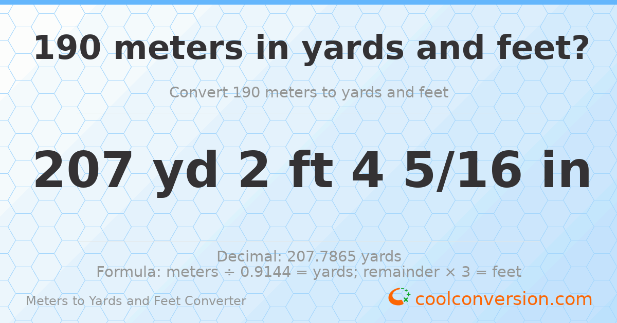 190 meters to yards and feet — 207 yd 2 ft