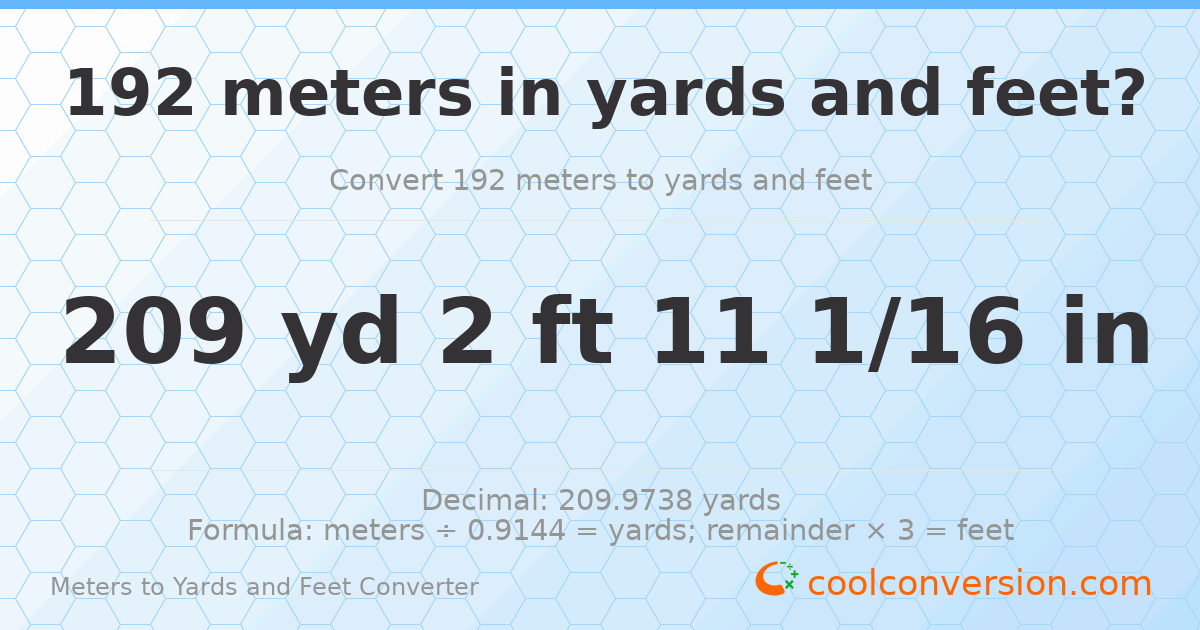 192 meters to yards and feet — 209 yd 2 ft