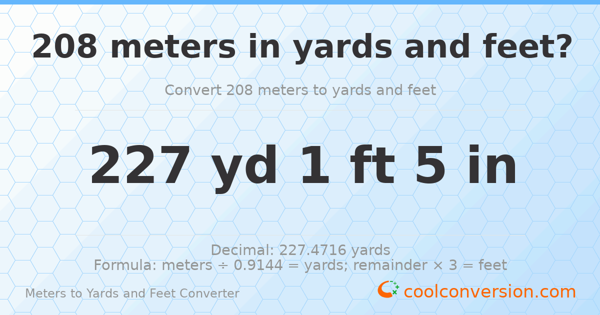 208 meters to yards and feet — 227 yd 1 ft
