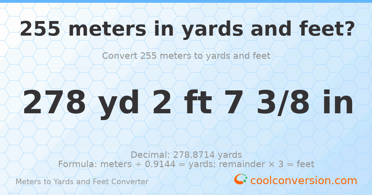 255 meters to yards and feet — 278 yd 2 ft