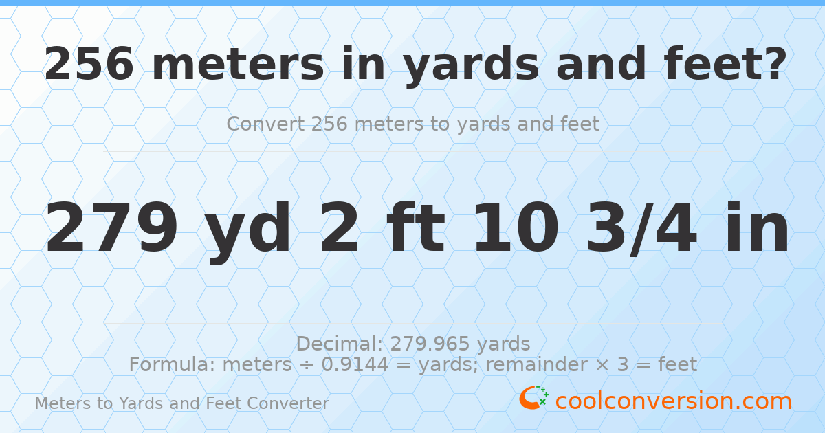256 meters to yards and feet — 279 yd 2 ft