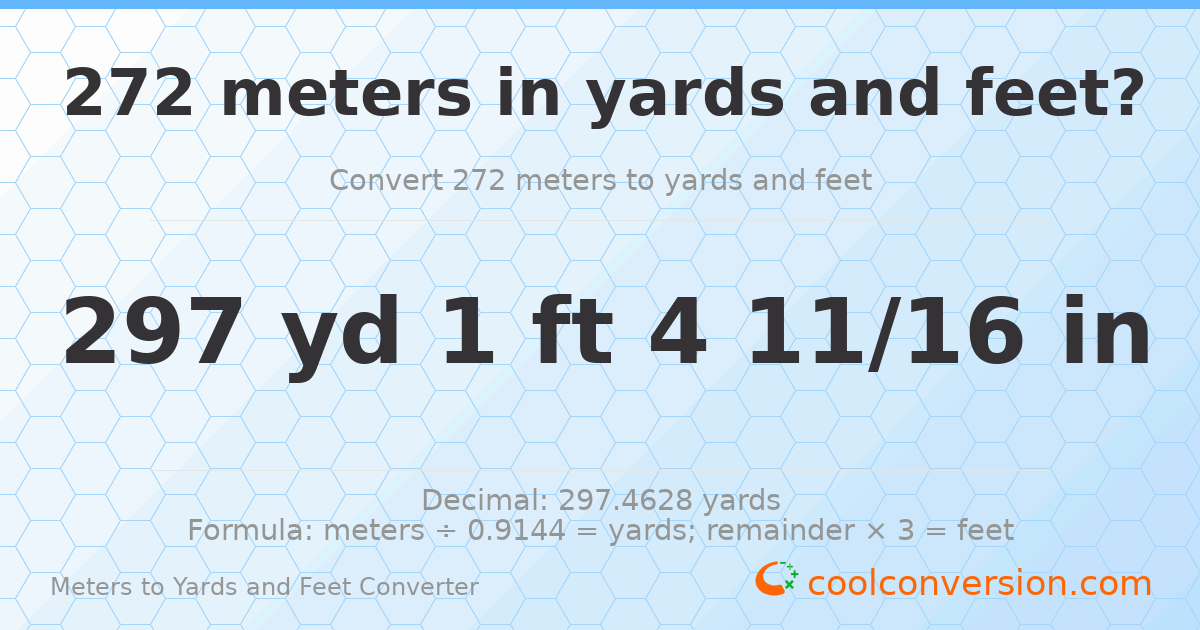 272 meters to yards and feet — 297 yd 1 ft