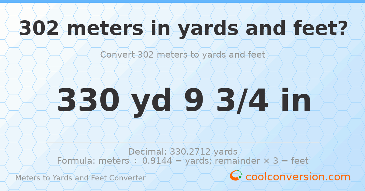 302 meters to yards and feet — 330 yd 0 ft