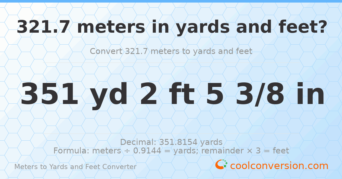 321.7 meters to yards and feet — 351 yd 2 ft