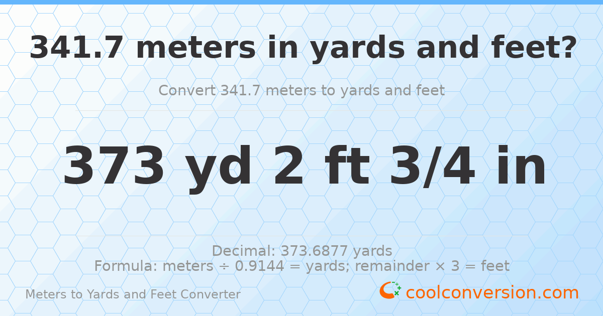 341.7 meters to yards and feet — 373 yd 2 ft