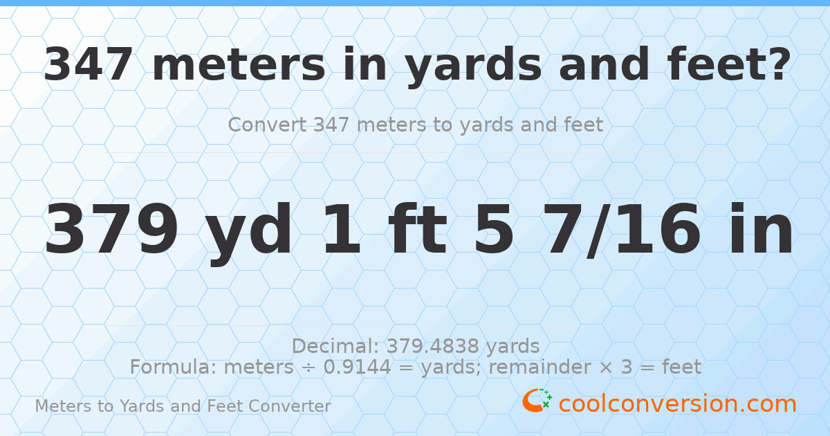 347 meters to yards and feet — 379 yd 1 ft
