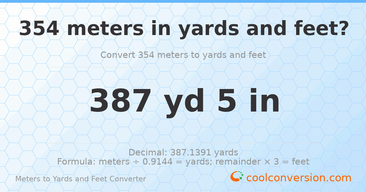 354 meters to yards and feet — 387 yd 0 ft