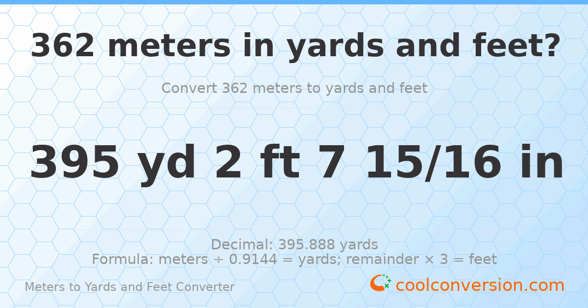 362 meters to yards and feet — 395 yd 2 ft