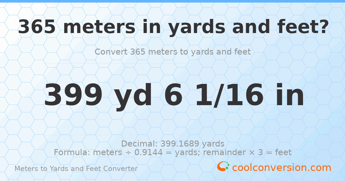 365 meters to yards and feet — 399 yd 0 ft