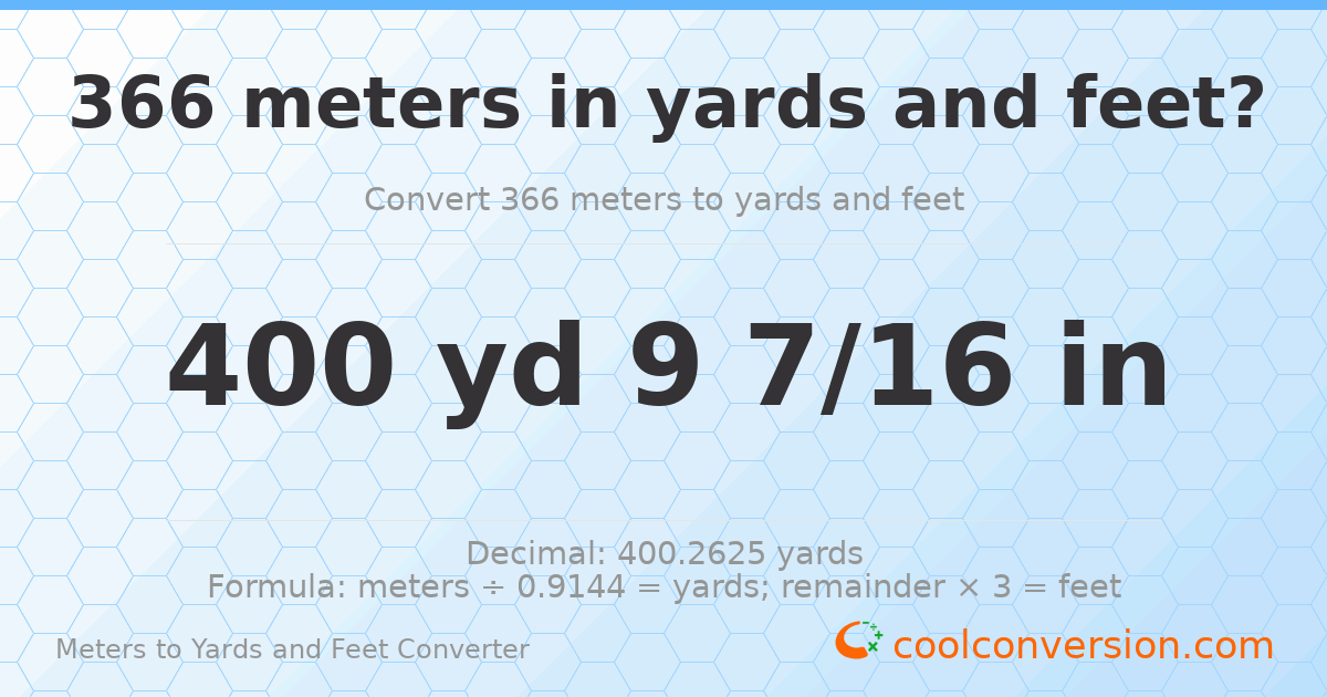 366 meters to yards and feet — 400 yd 0 ft