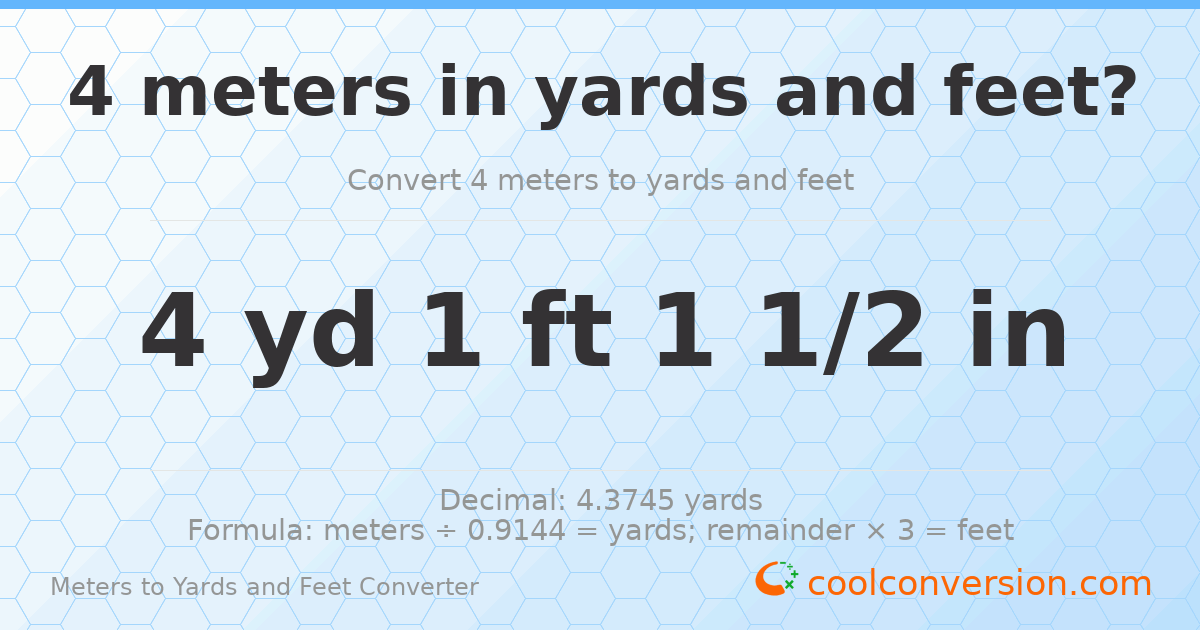 4 meters to yards and feet — 4 yd 1 ft