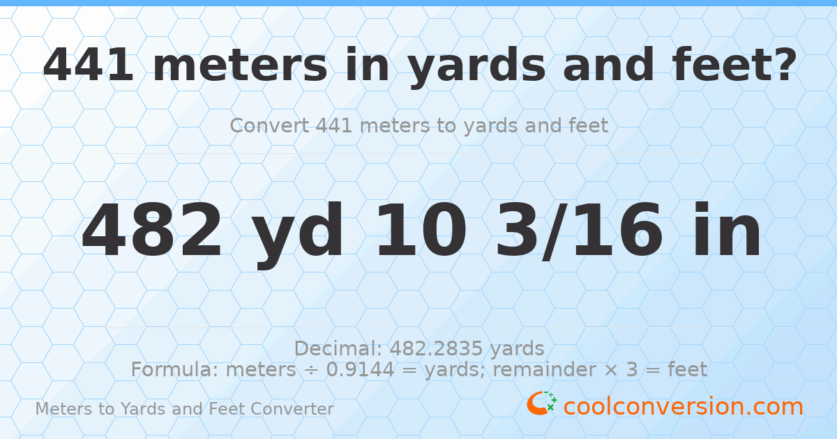 441 meters to yards and feet — 482 yd 0 ft