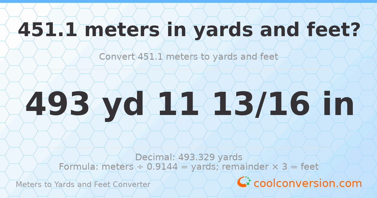 451.1 meters to yards and feet — 493 yd 0 ft