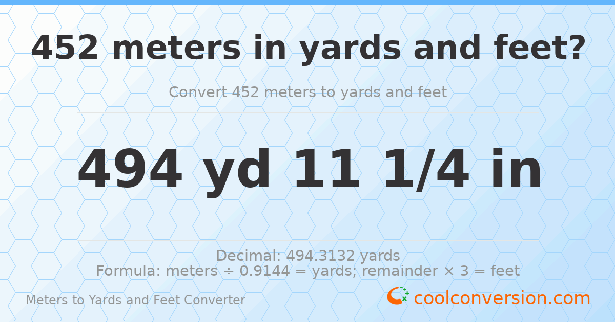 452 meters to yards and feet — 494 yd 0 ft