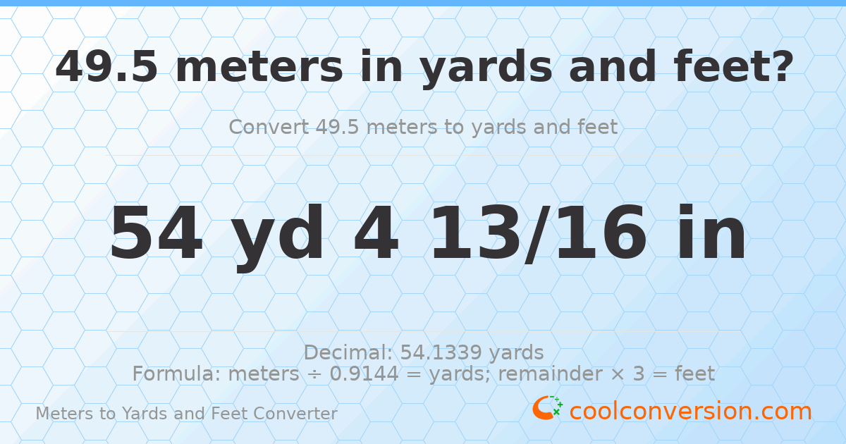 49.5 meters to yards and feet — 54 yd 0 ft