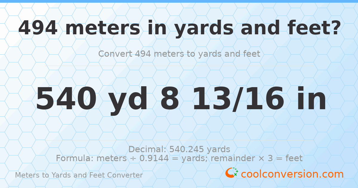 494 meters to yards and feet — 540 yd 0 ft