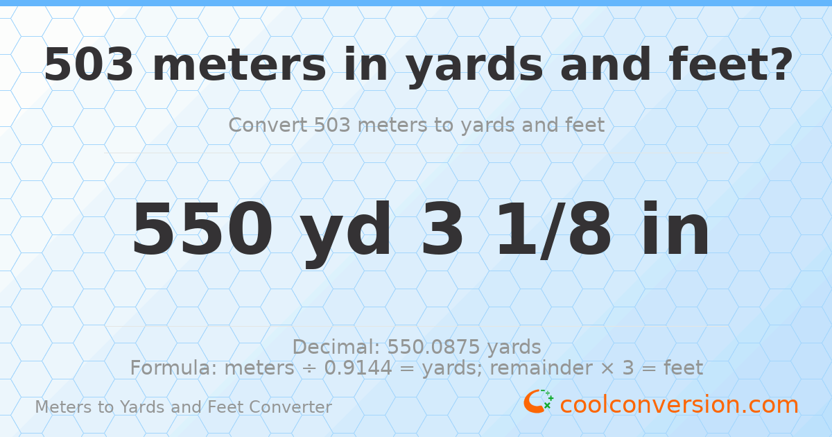 503 meters to yards and feet — 550 yd 0 ft