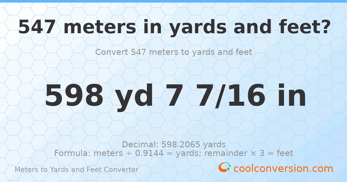 547 meters to yards and feet — 598 yd 0 ft