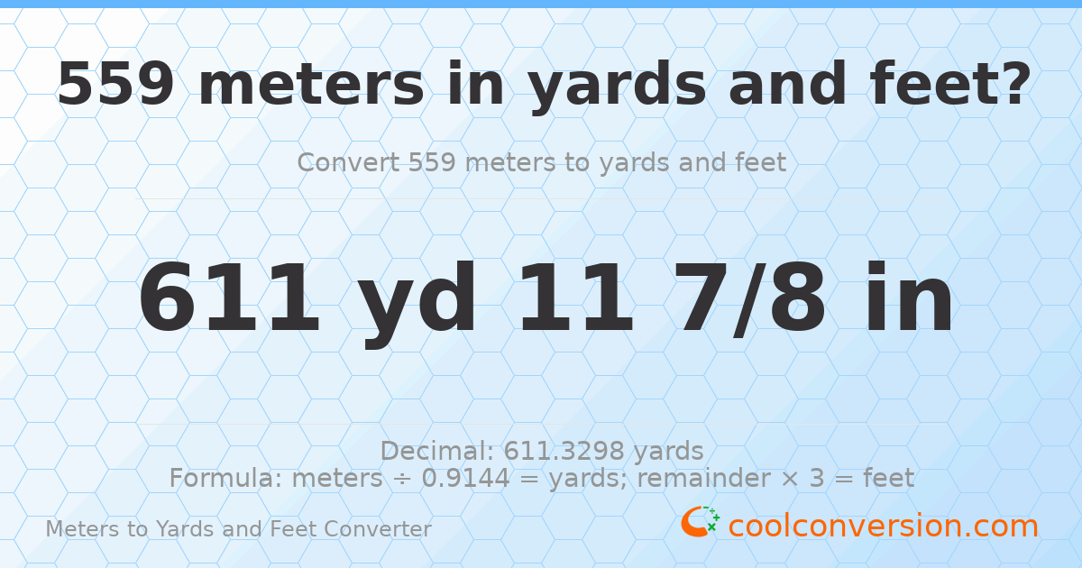 559 meters to yards and feet — 611 yd 0 ft