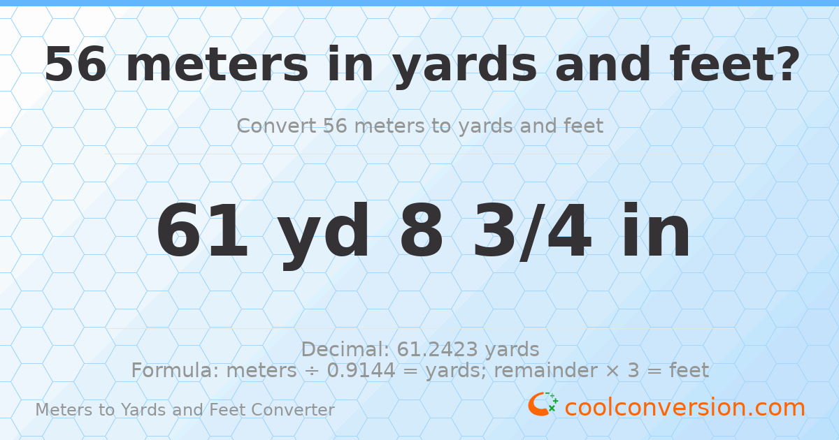 56 meters to yards and feet — 61 yd 0 ft