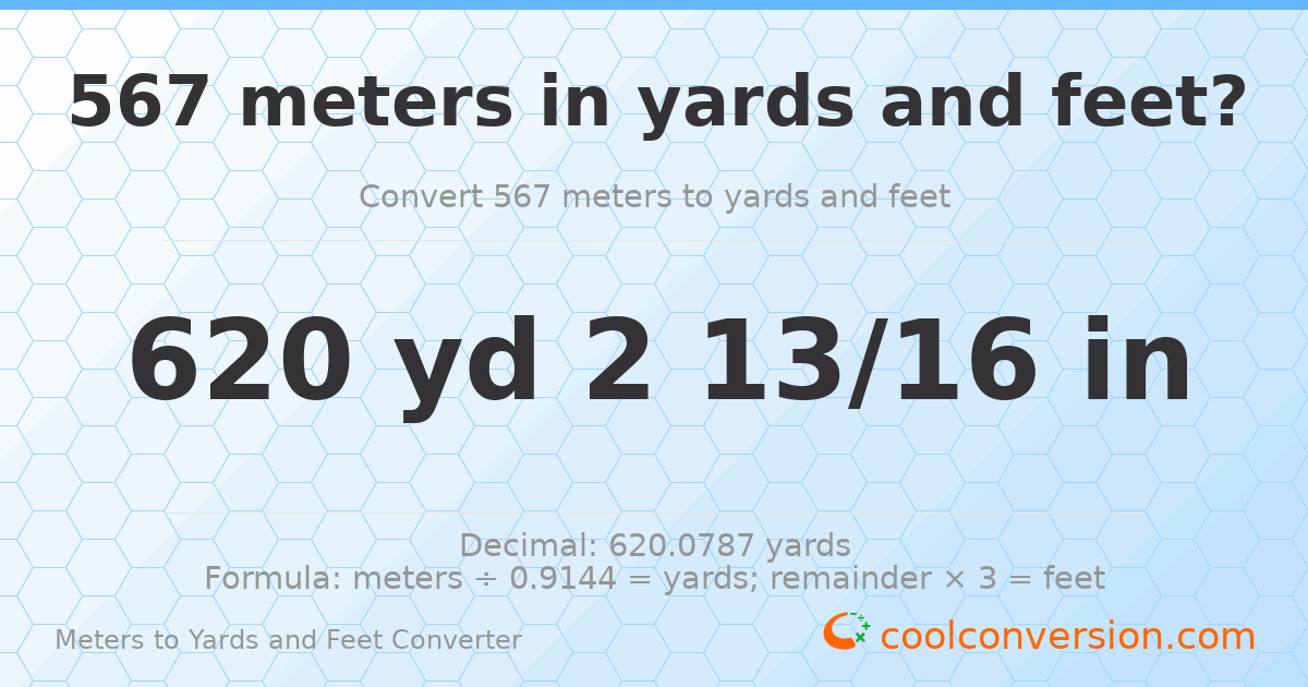 567 meters to yards and feet — 620 yd 0 ft