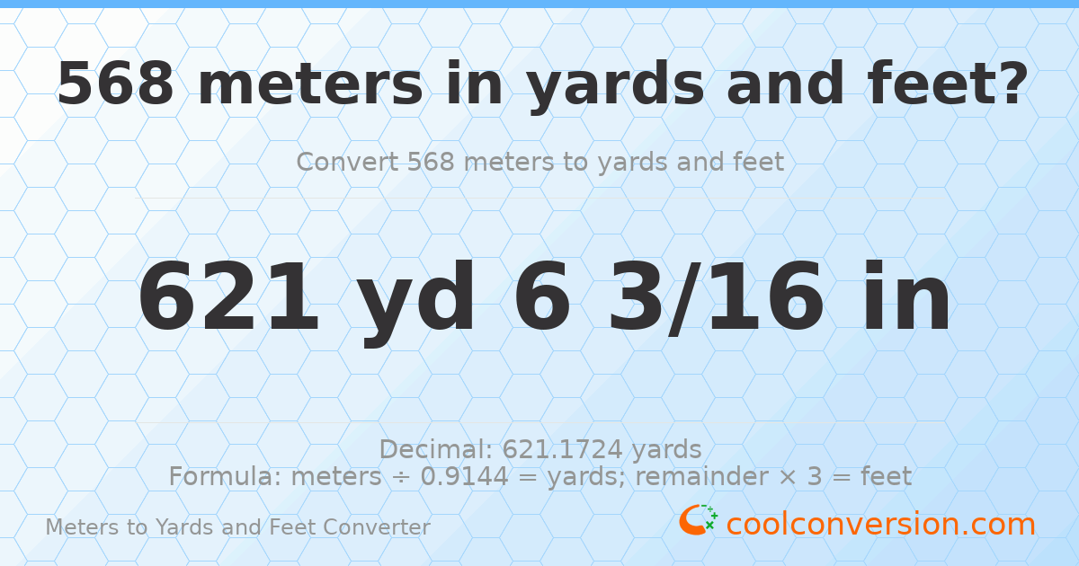 568 meters to yards and feet — 621 yd 0 ft