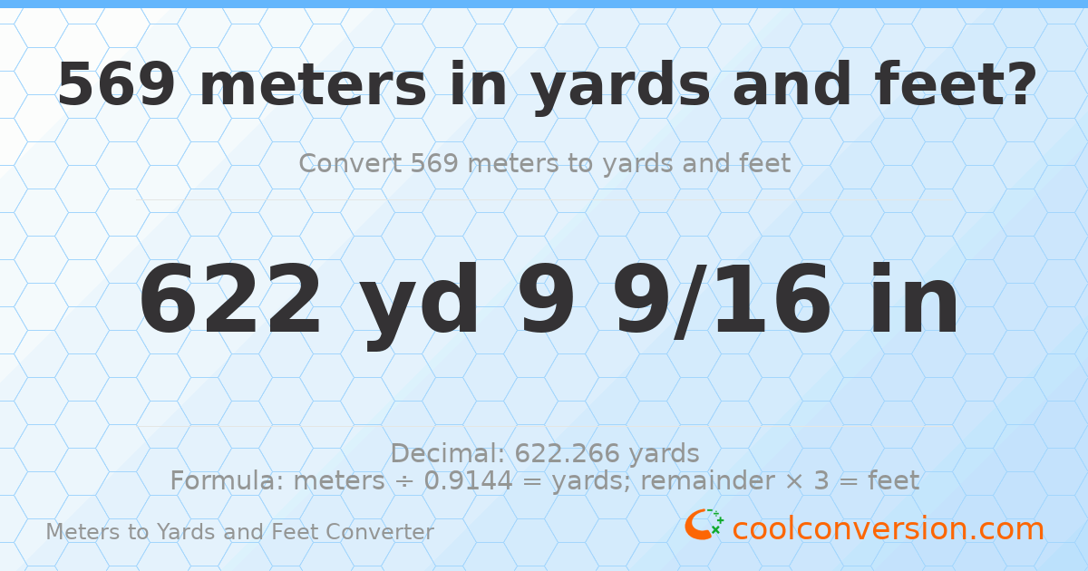 569 meters to yards and feet — 622 yd 0 ft
