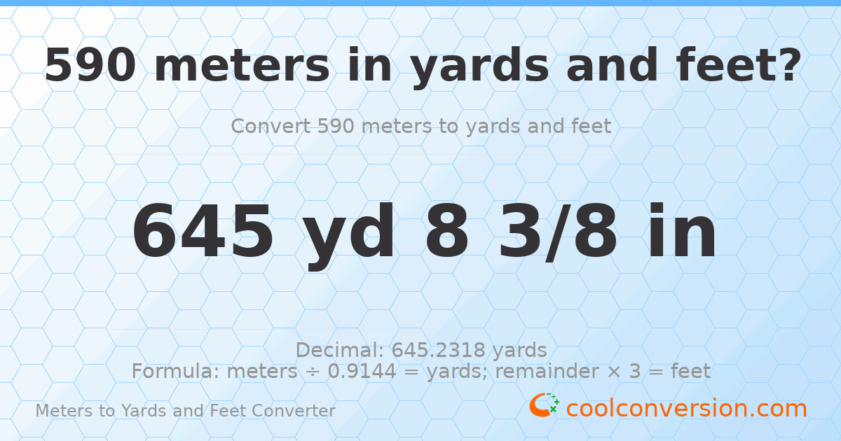 590 meters to yards and feet — 645 yd 0 ft
