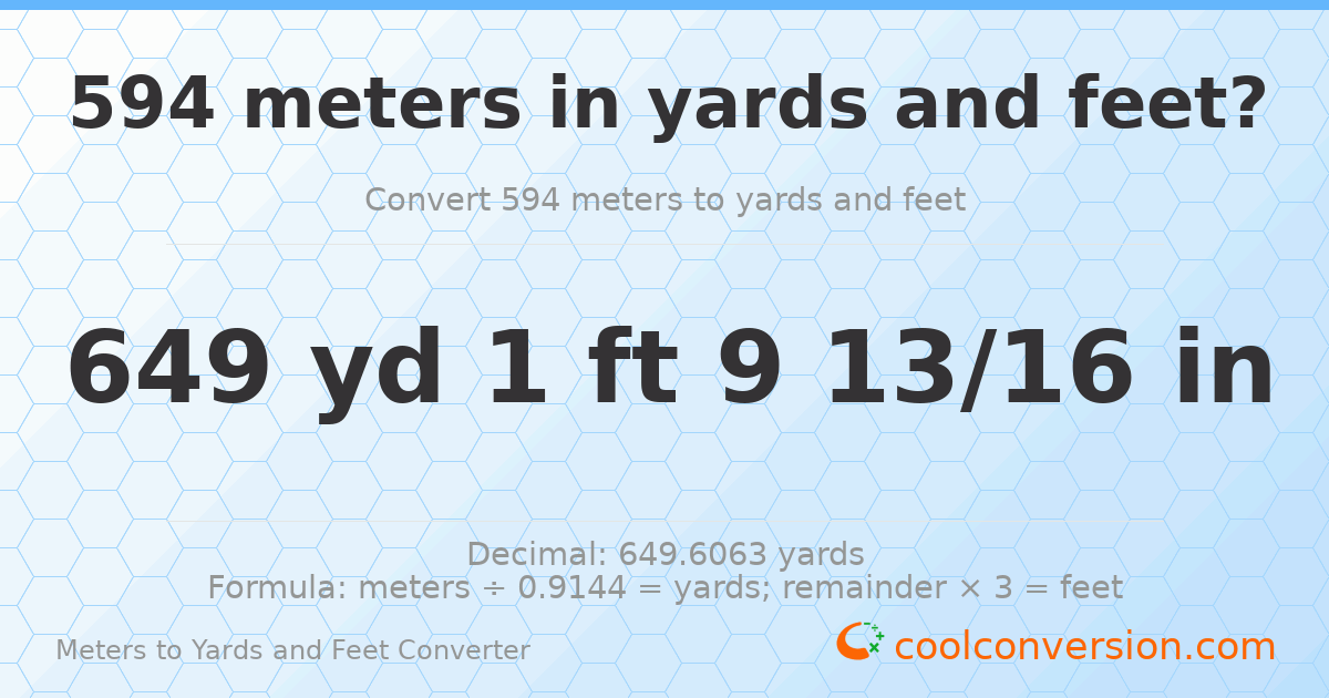 594 meters to yards and feet — 649 yd 1 ft