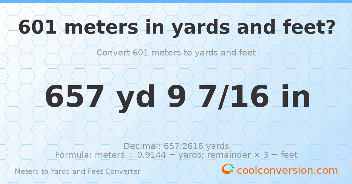 601 meters to yards and feet — 657 yd 0 ft