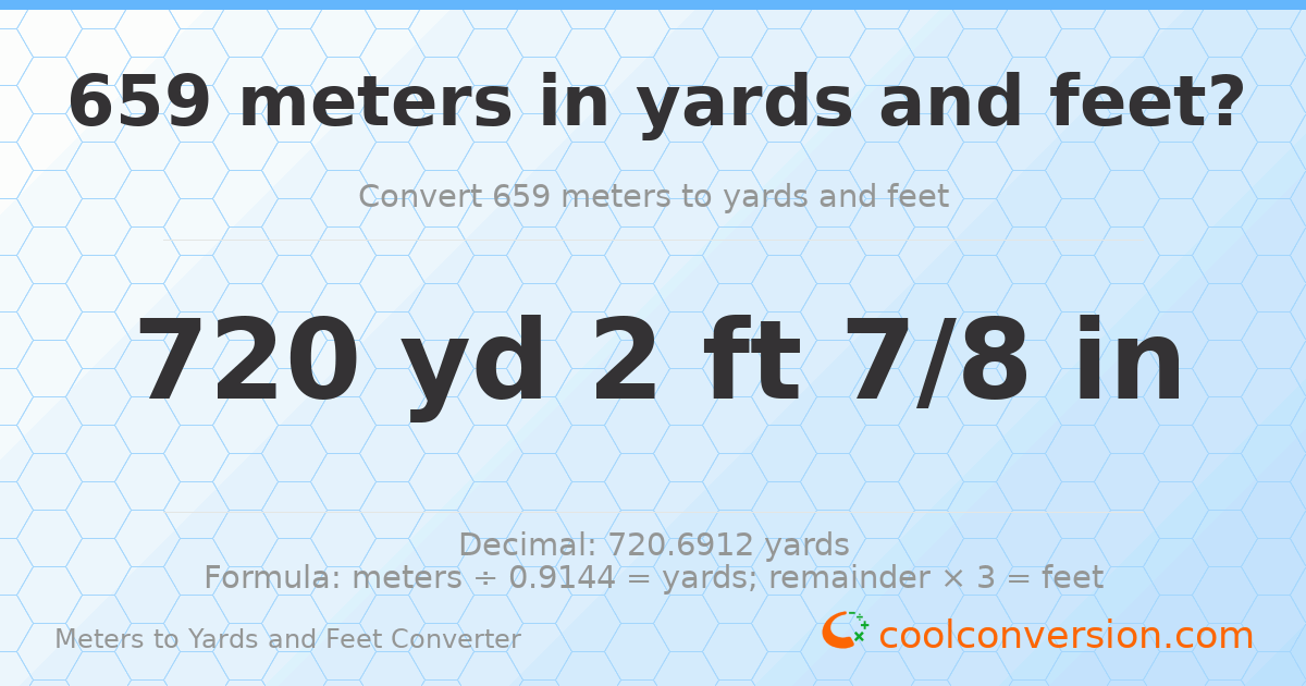 659 meters to yards and feet — 720 yd 2 ft