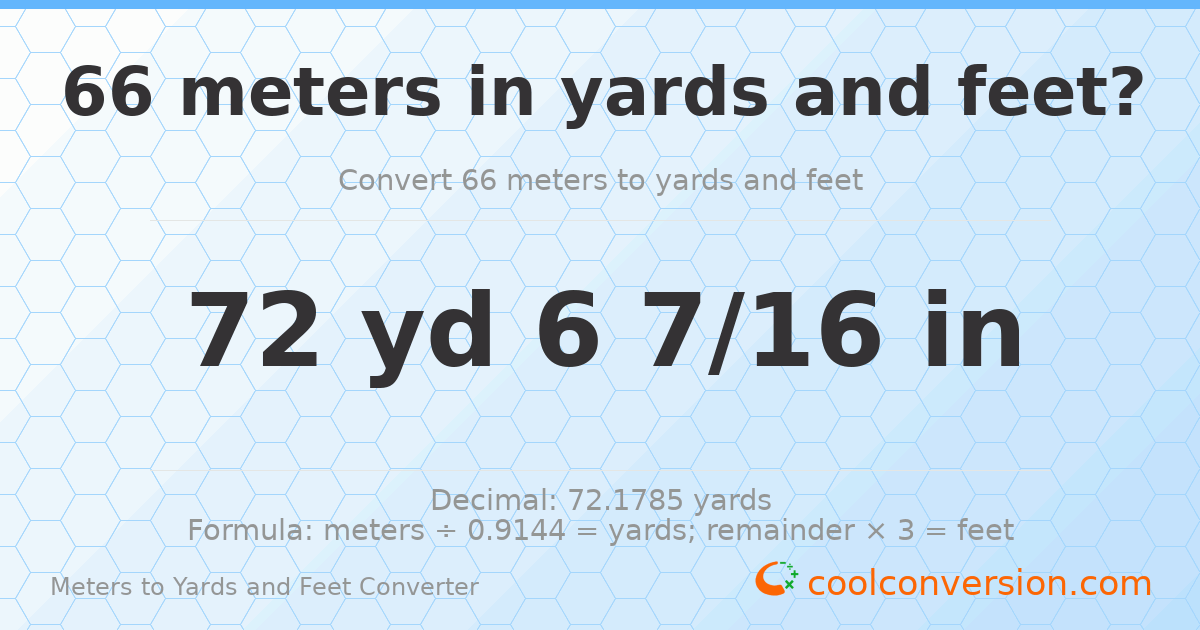 66 meters to yards and feet — 72 yd 0 ft