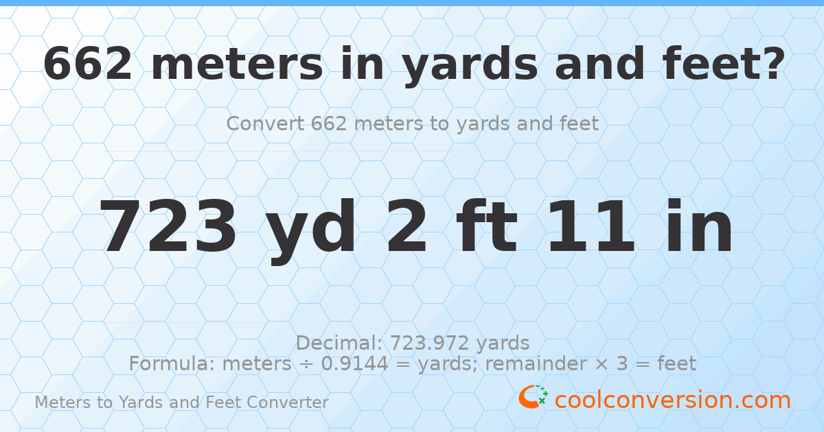 662 meters to yards and feet — 723 yd 2 ft