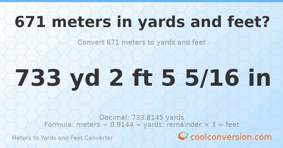 671 meters to yards and feet — 733 yd 2 ft