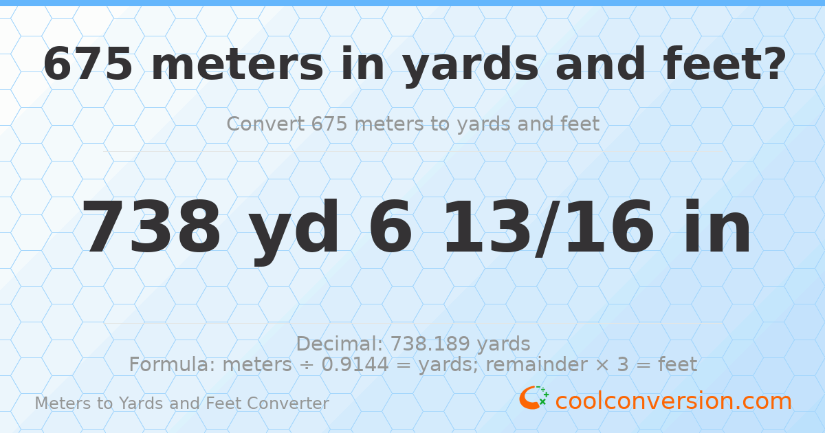 675 meters to yards and feet — 738 yd 0 ft