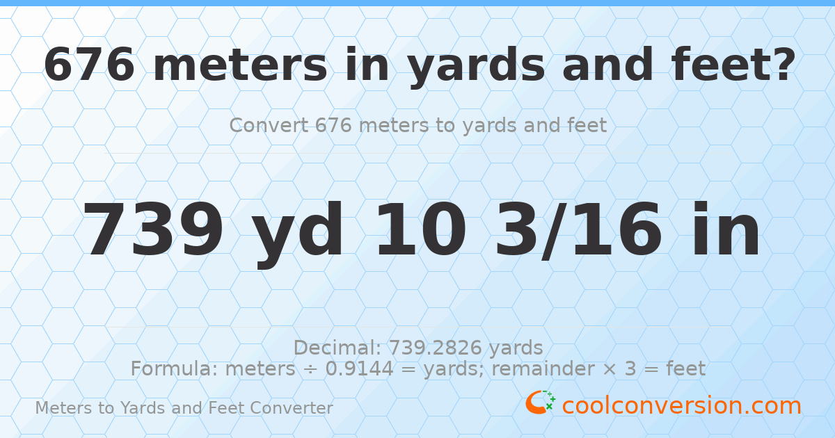 676 meters to yards and feet — 739 yd 0 ft