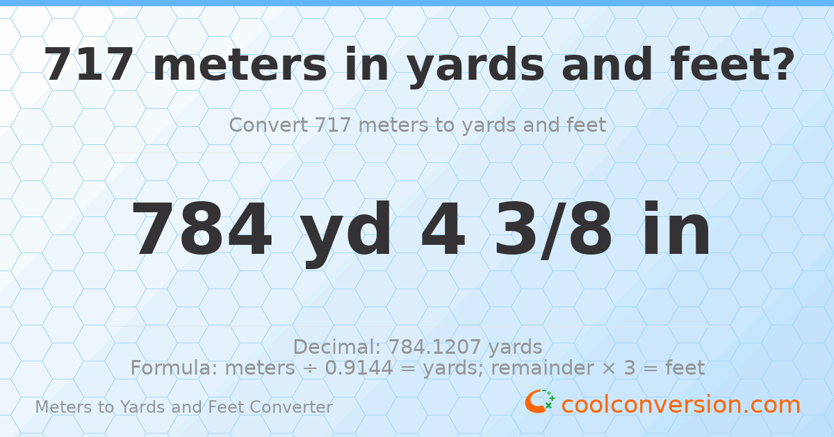 717 meters to yards and feet — 784 yd 0 ft