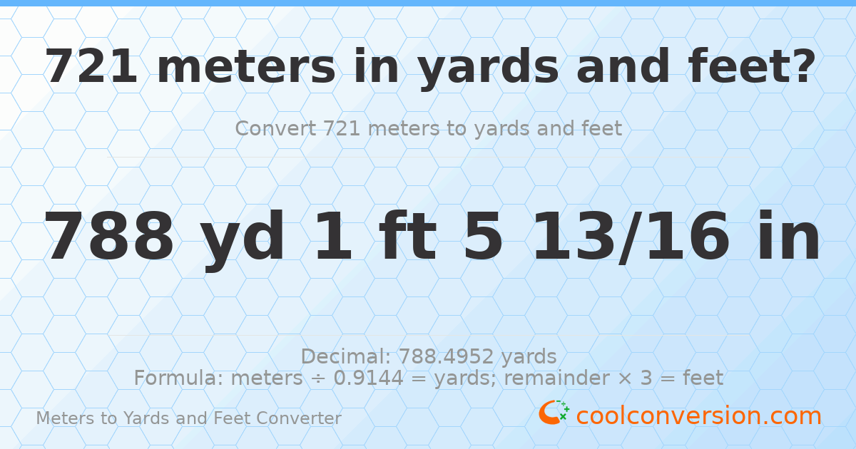 721 meters to yards and feet — 788 yd 1 ft
