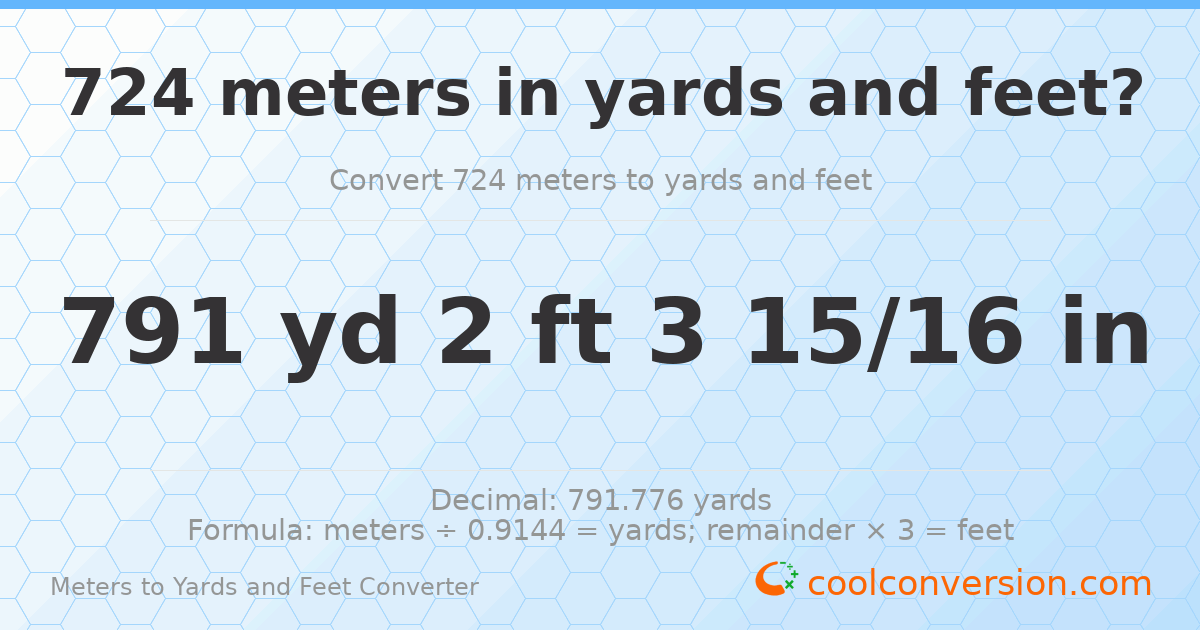 724 meters to yards and feet — 791 yd 2 ft