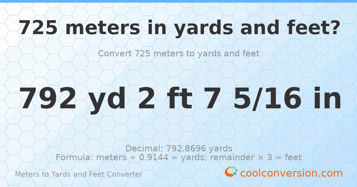 725 meters to yards and feet — 792 yd 2 ft
