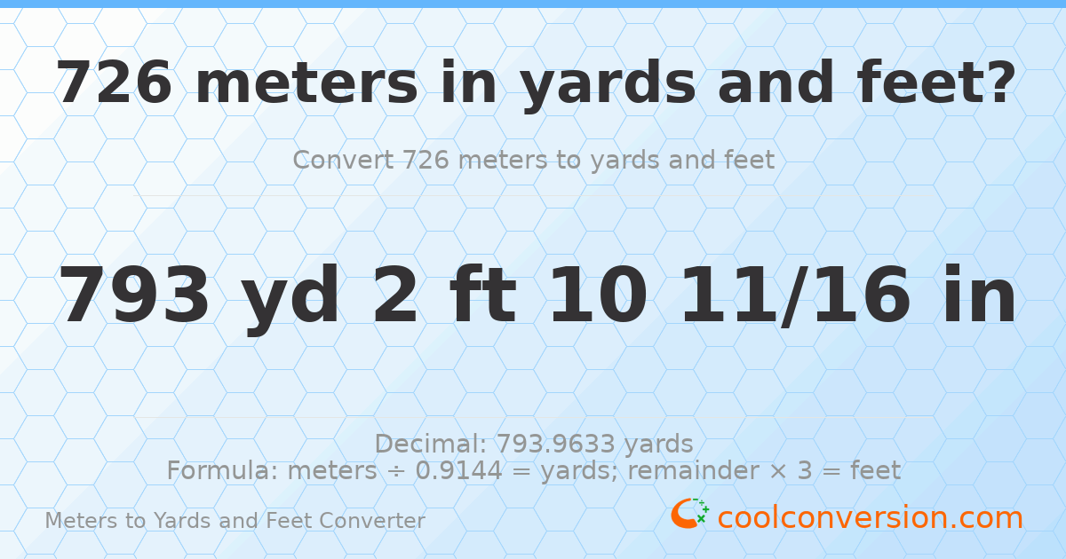 726 meters to yards and feet — 793 yd 2 ft