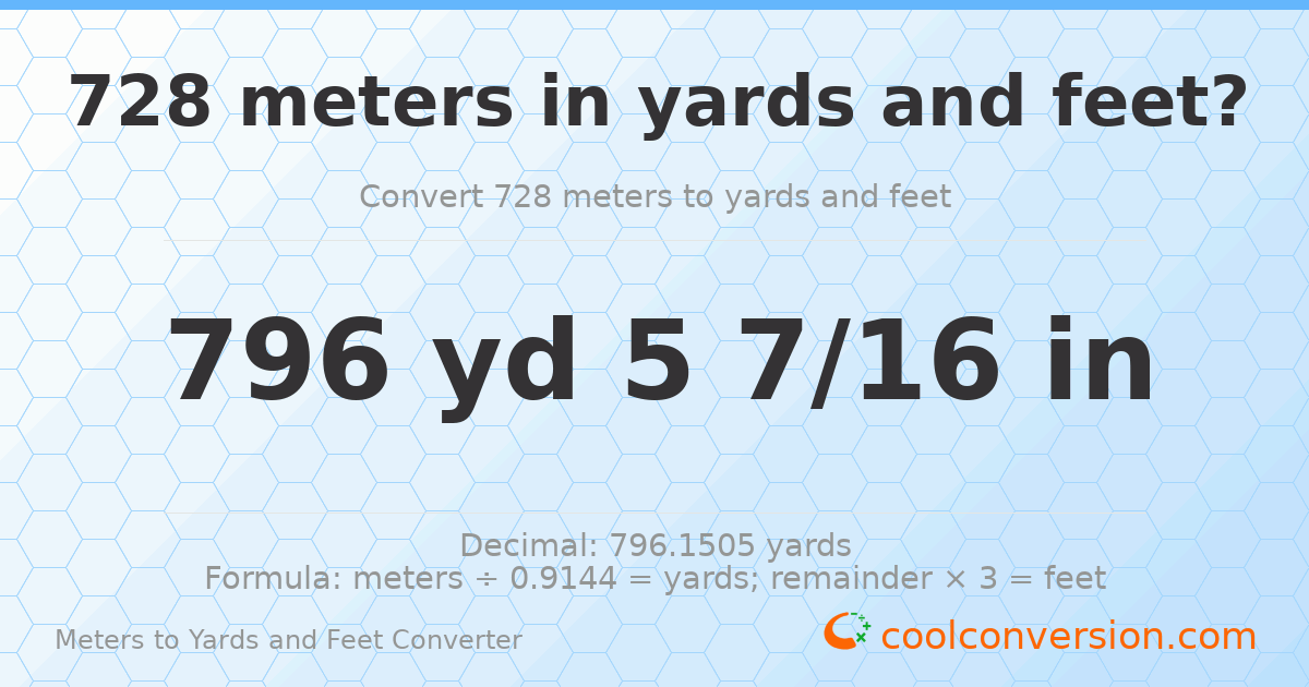 728 meters to yards and feet — 796 yd 0 ft