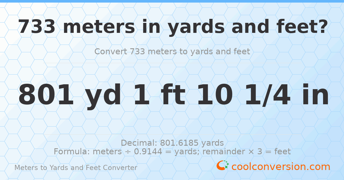 733 meters to yards and feet — 801 yd 1 ft