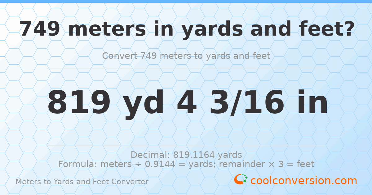 749 meters to yards and feet — 819 yd 0 ft
