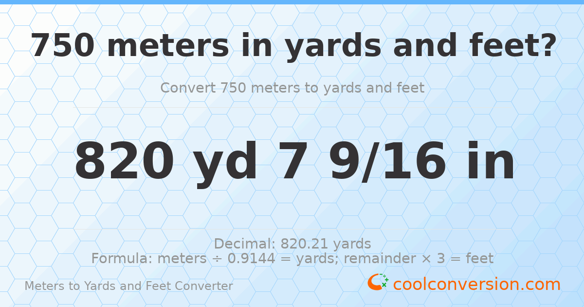 750 meters to yards and feet — 820 yd 0 ft