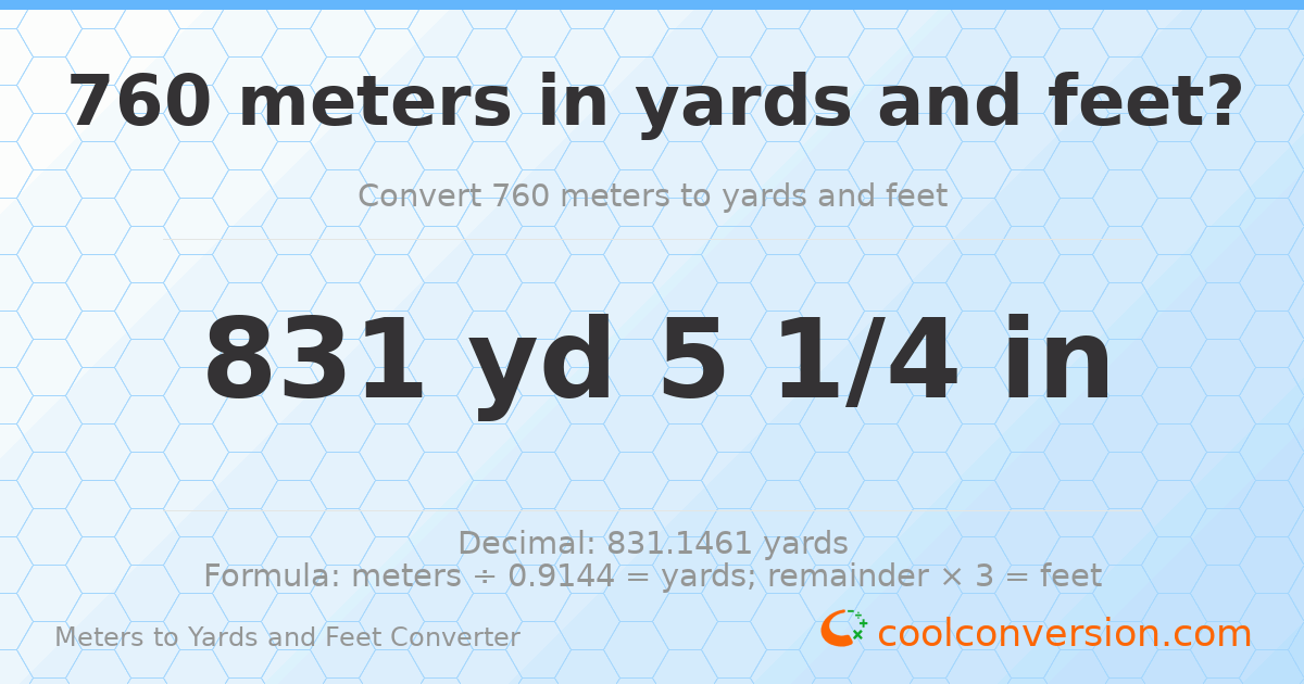 760 meters to yards and feet — 831 yd 0 ft