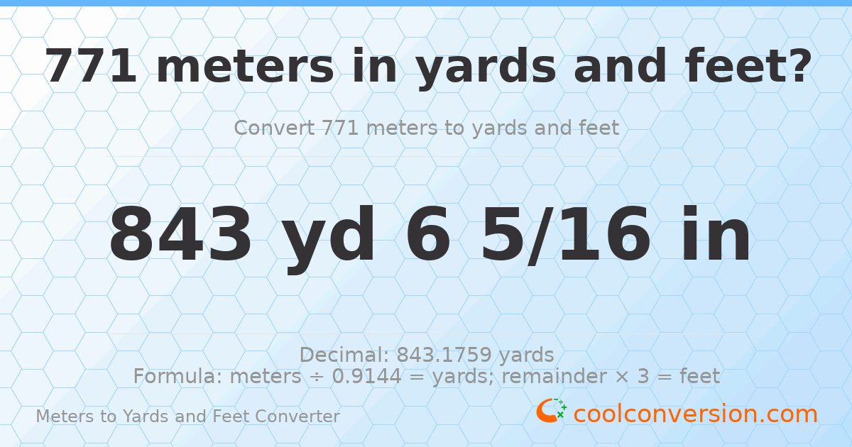771 meters to yards and feet — 843 yd 0 ft