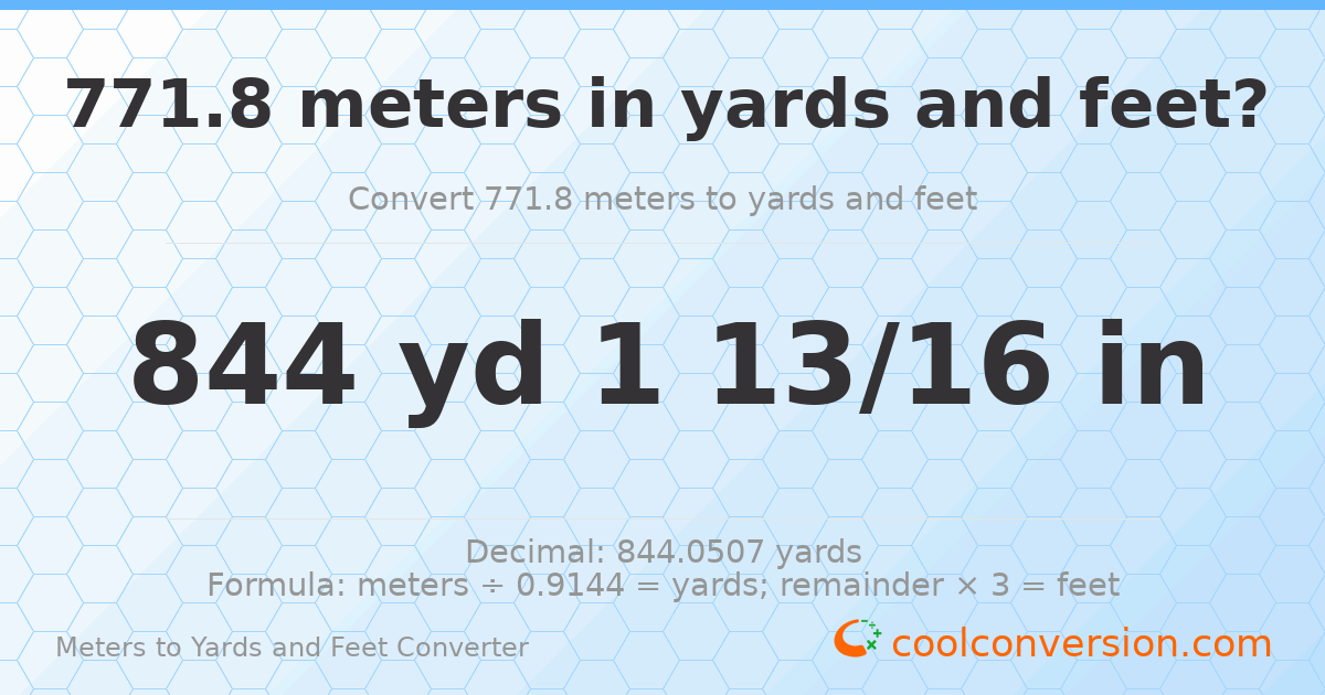 771.8 meters to yards and feet — 844 yd 0 ft